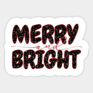 Merry And Bright Sticker